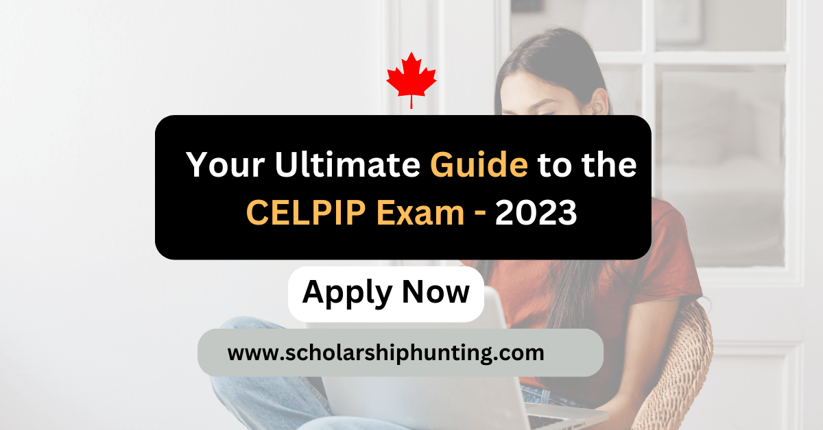 Your Ultimate Guide to the CELPIP Exam