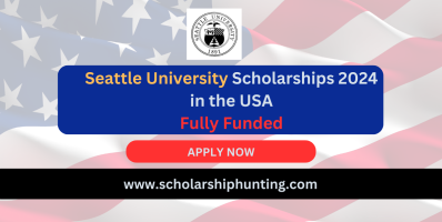 Seattle University Scholarships 2024 in USA