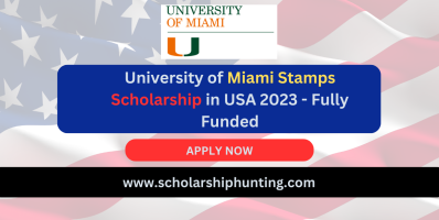 University of Miami Stamps Scholarship in USA 2023 - Fully Funded