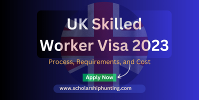 UK Skilled Worker Visa 2023